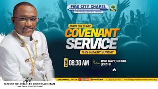 Live with Bishop Charles Hackman @ Fire City Chapel | Covenant Service | JAN 25, 2026 |
