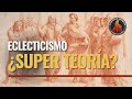 😜 ECLECTICISMO: ¿Mezclar todo para responder a todo? 🤯