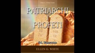 Patriarchs and Prophets - Chapter 54: Samson