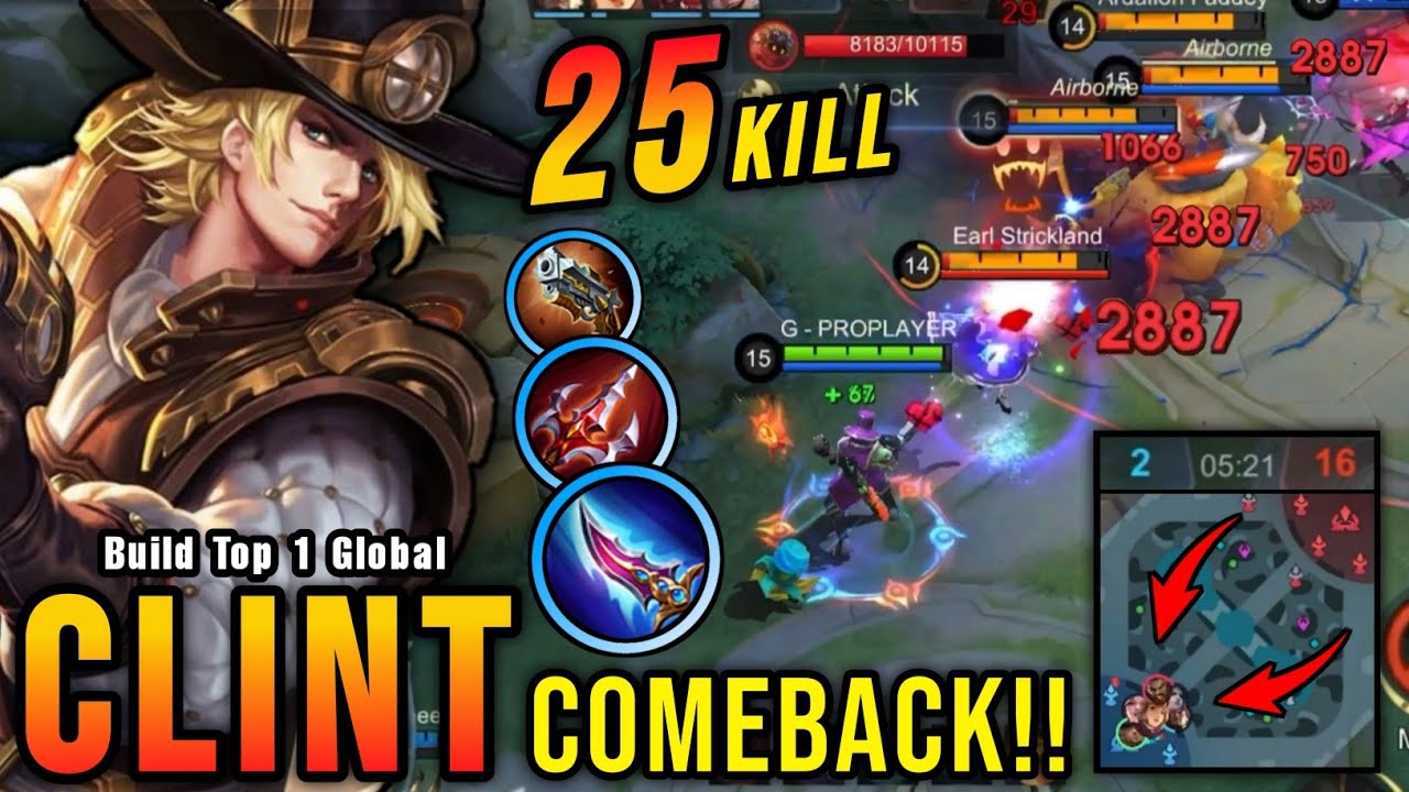 Comeback is Real 25 Kills Clint Carry The Game   Build Top 1 Global Clint  MLBB