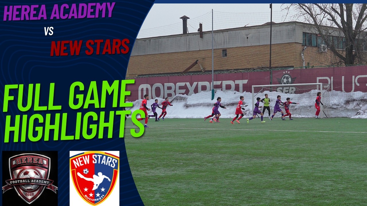 Herea Academy - New Stars (Campionat fotbal AMFB) 28.02.2026