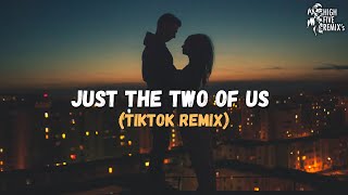 Grover Washington Jr - Just The Two Of Us (TikTok Remix)