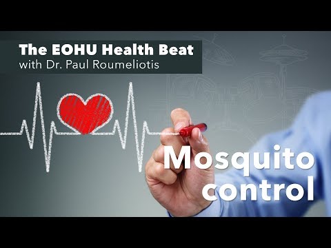 The EOHU Health Beat - Mosquito Control