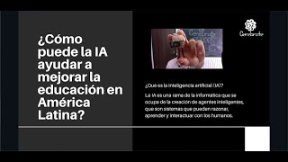 La inteligencia artificial debe mejorar notablemente la calidad de la educación Latina| Ponencia UBA