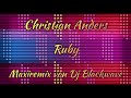 Christian Anders ---Ruby---(Maxiremix von Dj Blackwave)