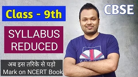 CBSE class 9th mathematics syllabus reduced :- mark on remaining syllabus on NCERT book