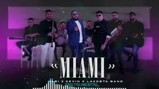 NASI x KEVIN x LAKOSTA BAND   MIAMI INSTRUMENTAL Resimi