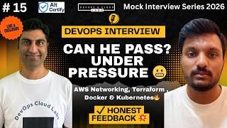 Real DevOps Interview Breakdown🔥| CAN HE PASS? 😳 | AWS  , K8s, Git, Terraform + Feedback #devops #15