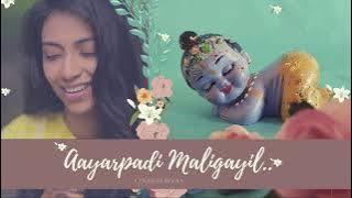 Ayarpadi Maligayil Song I Soothing Krishna Bhajan I Female Cover By Revaa I MSV I SPB