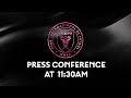 Inter Miami CF vs Atlanta United Press Conference with Head Coach Tata Martino and Robert Taylor