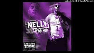 Nelly - She Don&#39;t Know My Name Slowed &amp; Chopped By Dj Crystal Clear