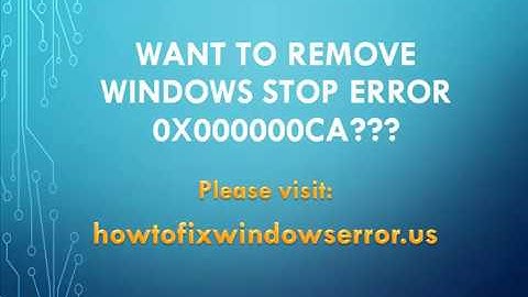 Fix Windows Stop Error 0x000000CA