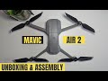 DJI MAVIC AIR 2  FLY MORE COMBO UNBOXING AND ASSEMBLY (PART 1)