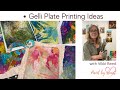 Gelli Plate Printing Ideas