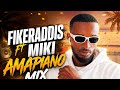 Fikeradis Nekatibeb Ft Miki Amapiano Mix 2026 New Ethiopian Amapiano Mix 2026 