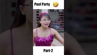 Pool Party 😂😂 | Part-2 | Deep Kaur | #shorts #summers #comedy #funnyvideos #periods