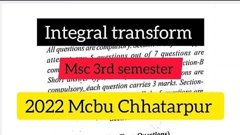 Integral transform Msc 3rd sem old paper || Mcbu Chhatarpur||