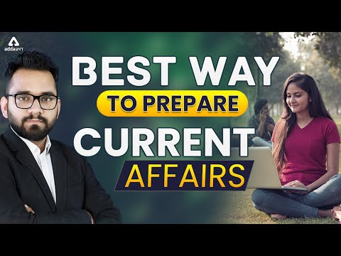 Best Way to Prepare Current Affairs | Adda247