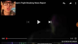 Nathan wheeler from Nathan Wheeler's gaming reacts to Fazbear's fright breaking news report FNAF