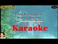 Karaoke - Kannam Thumbi - Kakkothikkavile Appooppan Thaadikal -  Kaveri - Song with Lyrics