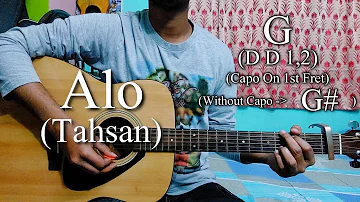 Alo | আলো | Tahsan | Album Ecche | Easy Guitar Chords Lesson+Cover, Strumming Pattern, Progressions.