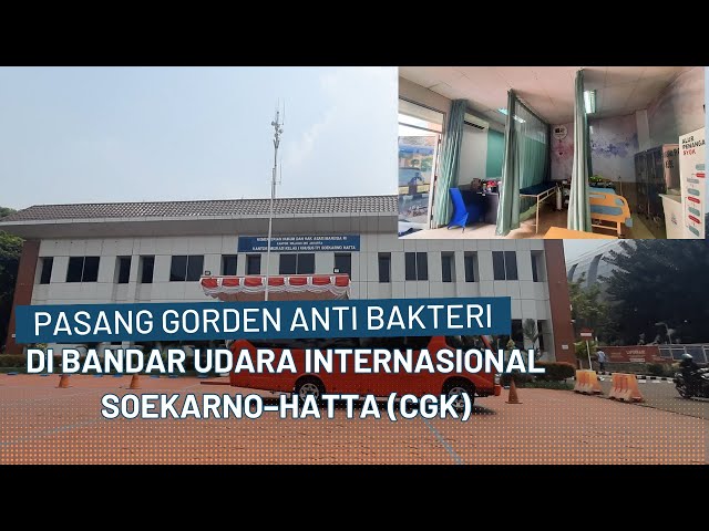 Bandara Internasional Soekarno Hatta Pemasangan Di Klinik Kantor Imigrasi | Gorden Anti Bakteri