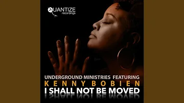 I Shall Not Be Moved (DJ Spen & Gary Hudgins Radio Edit Part 2)