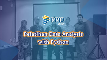 Pelatihan Data Analysis with Python | Kelas pelatihanpemerintahan.id