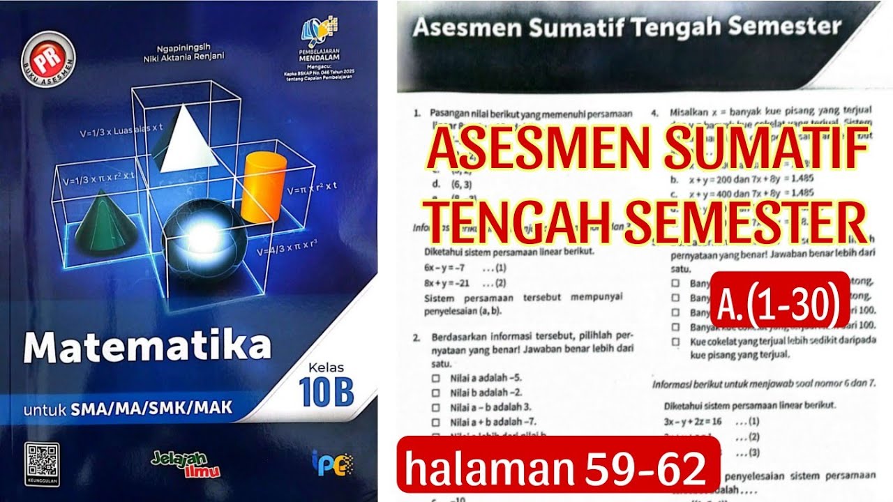 ASESMEN SUMATIF TENGAH SEMESTER A.(1-30) halaman 59-62 Matematika Kelas 10B Buku PR