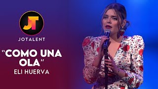 Video thumbnail of "COMO UNA OLA - Eli Huerva canta a Rocío Jurado en JOTALENT"