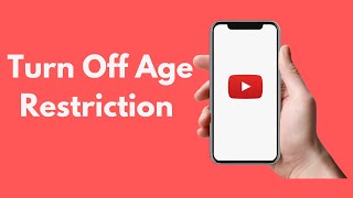 how to turn off age restriction on youtube iphone (quick & simple)