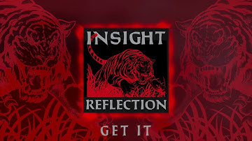 Insight - Get It (Audio)