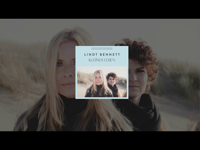 Lindt Bennett - Kleines Leben