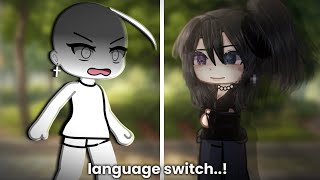 [🇺🇸/🇸🇦] language switch..! || glm || not og￼