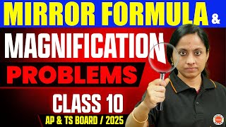 Mirror Formula & Magnification Problems Class 10 | AP & TS Board | SSC Physics 2025 | KRD Ma'am