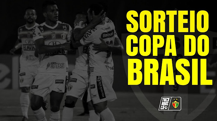 SORTEIO COPA DO BRASIL 2020 - 4ª FASE