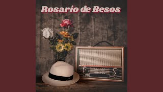 Video thumbnail of "Valente y Cáceres - Rosario de besos"