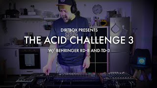 The Acid Challenge 3  - A 85 minutes Jam with Behringer RD-8 and TD-3