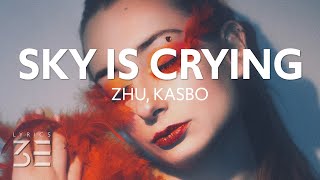 ZHU & Yuna - Sky Is Crying (Kasbo Remix) [Lyric Video]