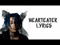 XXXTENTACION HEARTEATER LYRICS RIP XXXTENTACION HEARTEATER LYRICS RIP