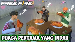 FILM PENDEK FREE FIRE! PUASA PERTAMA YANG INDAH ! MARHABAN YA RAMADHAN