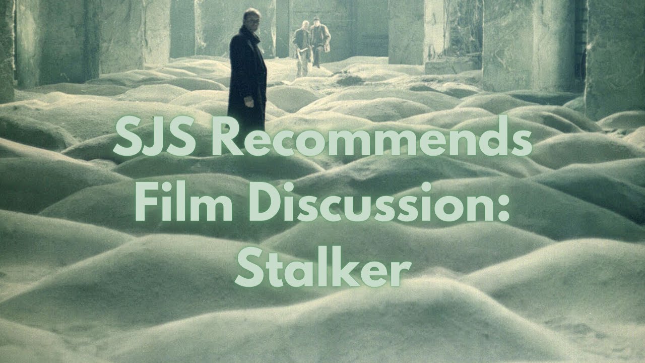 Stalker (1979) | Film Discussion | Vulgarian Recommends