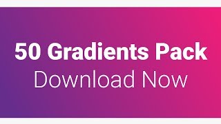 50 Cool Gradients worth to Use | Freebie