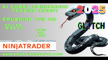 AI AUTOMATED DAY TRADING ROBOT NINJATRADER ES STOCK MARKET  ES AI COBRA ROBOT  FUTURES TRADING AI CO