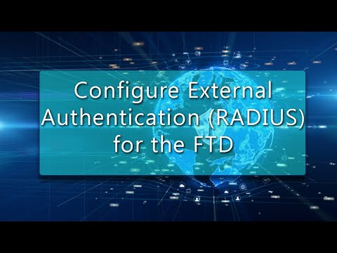 How to Configure External Authentication | Radius Authentication for the FTD