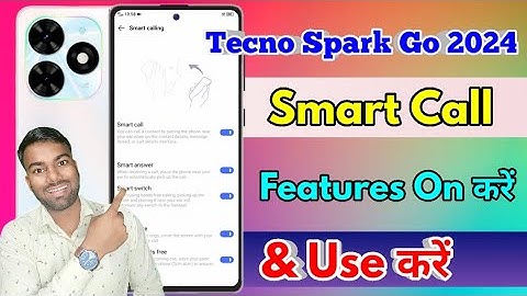 how to smart call in tecno spark go 2024 | tecno spark go 2024 smart call setting kaise kare