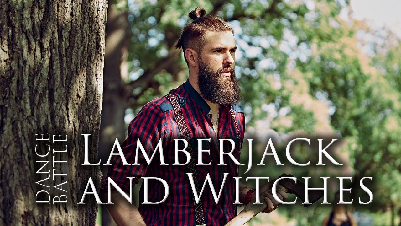 Дровосек и ведьмы | Lamberjack & Witches Dance Battle