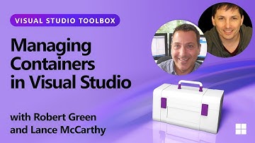 Managing Containers in Visual Studio
