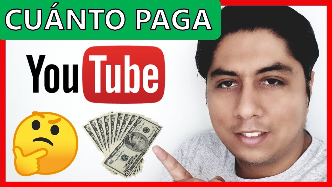 Cuanto dinero se puede ganar con youtube