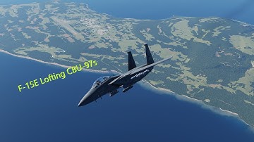 DCS F-15E Strike Eagle - Lofting CBU-97s